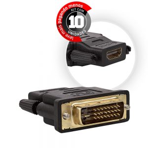 Adaptador DVI Macho Para HDMI Fêmea - Kit com 10