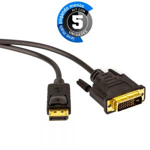 Adaptador DisplayPort para DVI Macho - 1,8 Metro Kit com 5